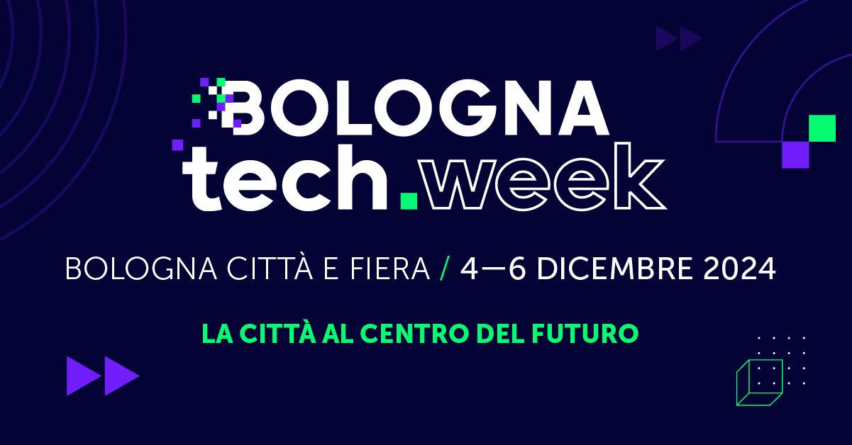 Bologna Tech Week La città al centro del futuro 4 6 dicembre 2024
